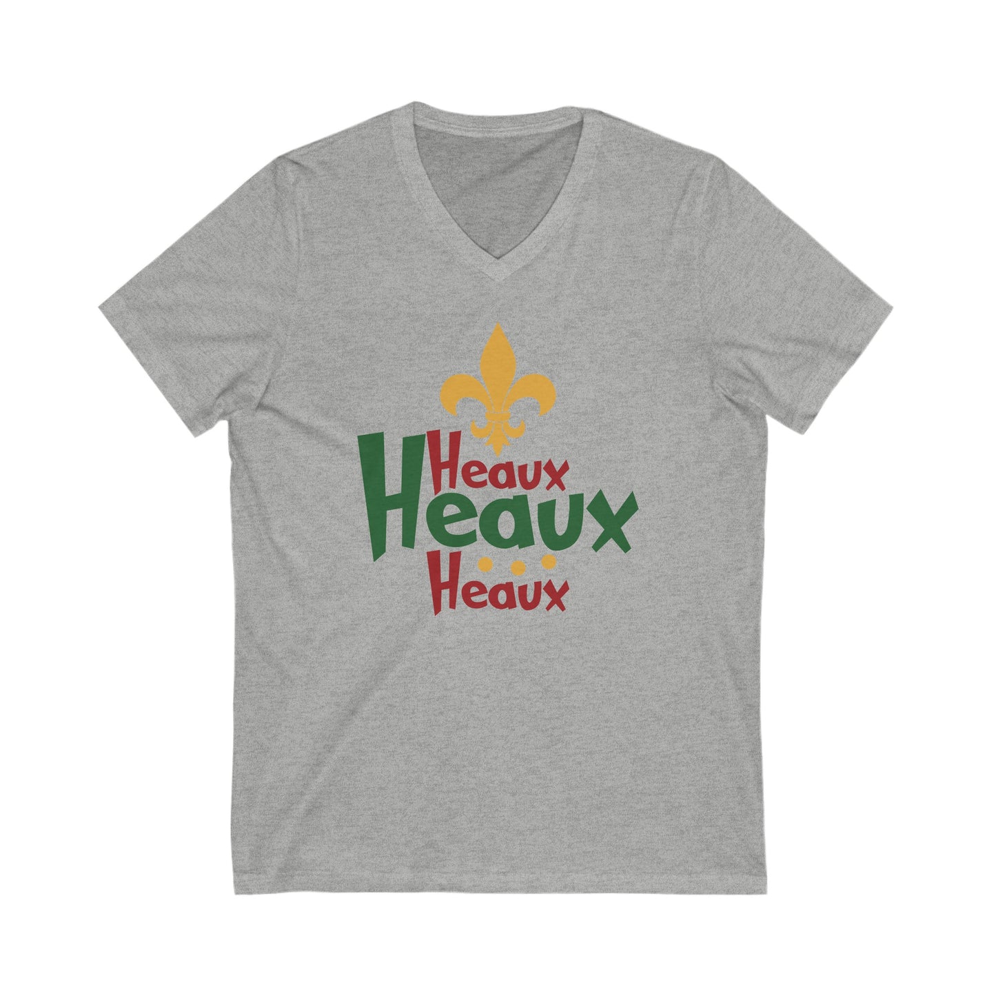 Heaux Heaux Heaux Unisex Jersey Short Sleeve V-Neck Tee