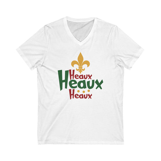 Heaux Heaux Heaux Unisex Jersey Short Sleeve V-Neck Tee