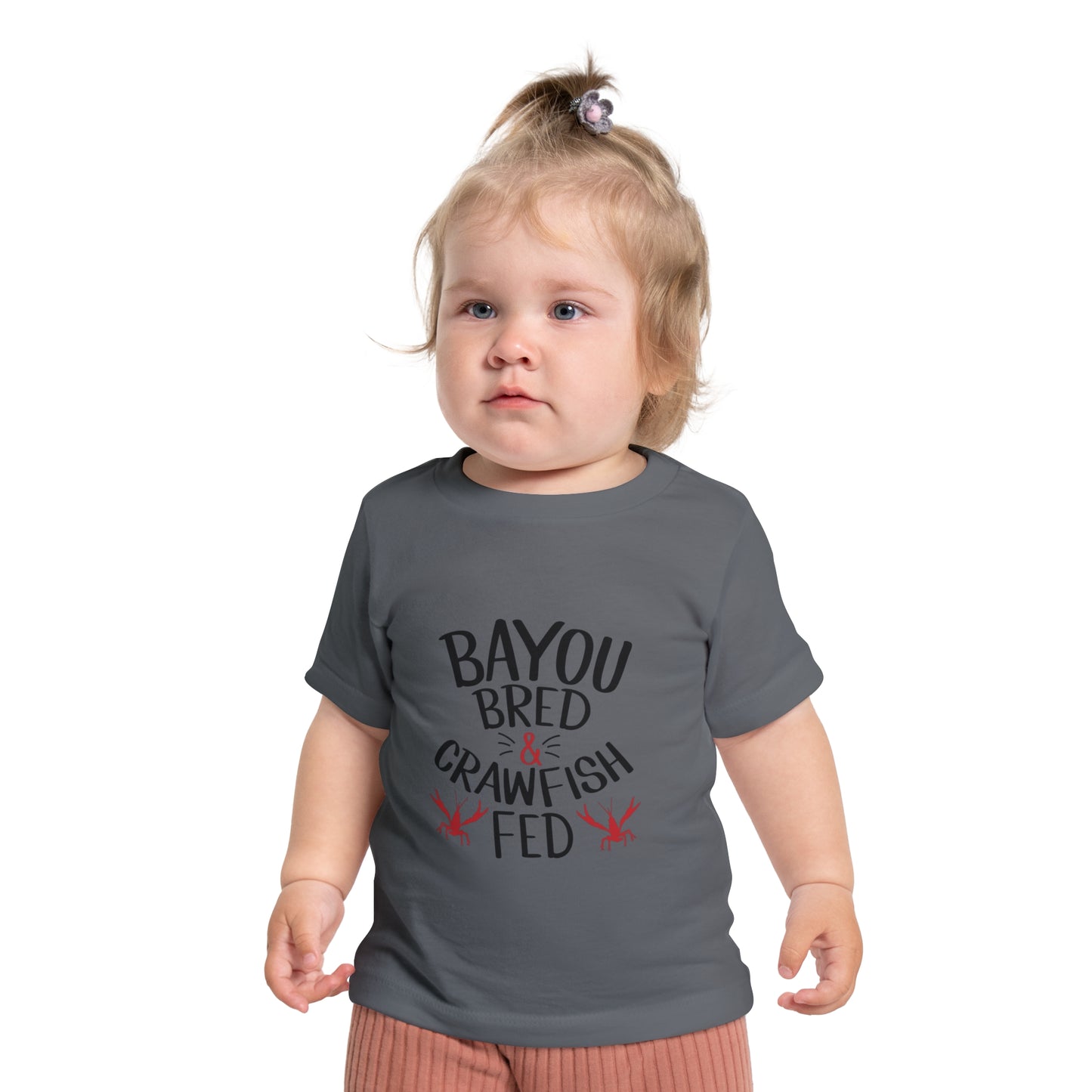 Bayou Bred, Crawfish Fed - Baby Tee