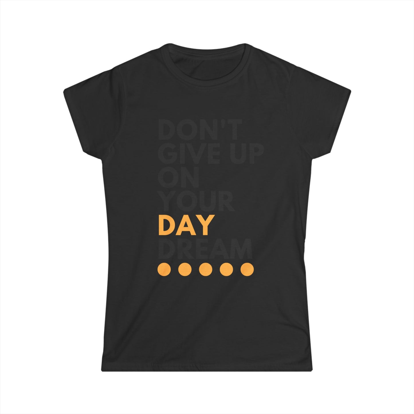 Don't Give Up On Your Day Dream - Women’s V-Neck Tee