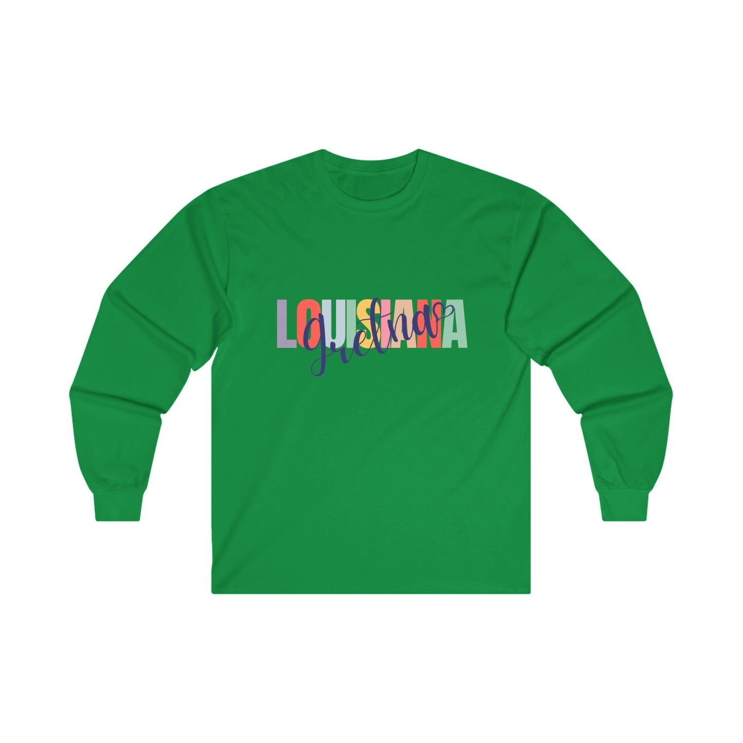 Gretna, Louisiana - Ultra Cotton Long Sleeve Tee