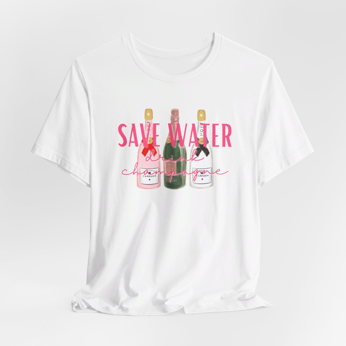 Save Water, Drink Champagne - Unisex Tee