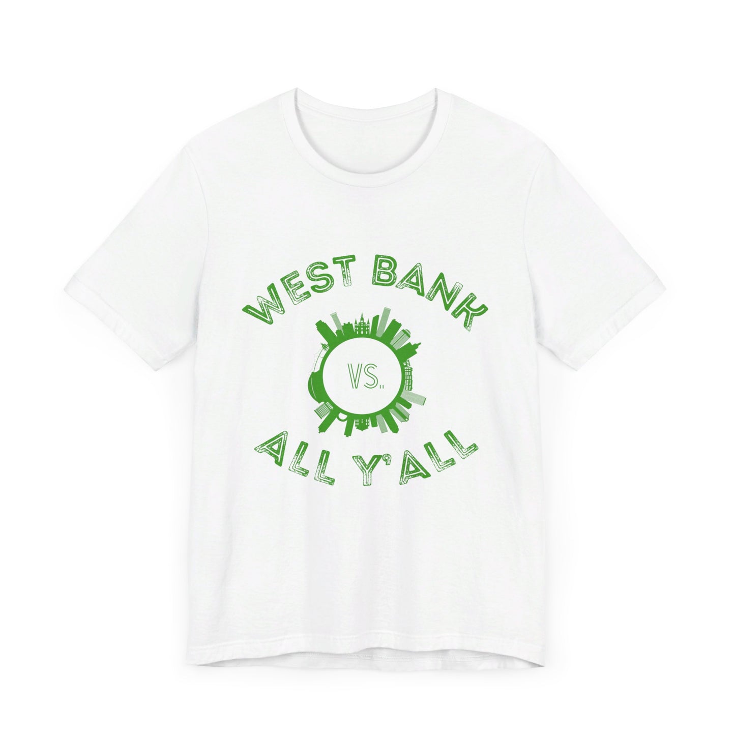 Westbank vs. All Y'all - Unisex Jersey Tee