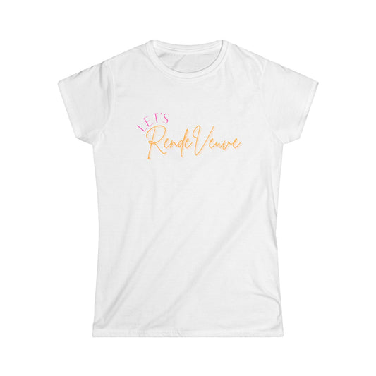 Let’s RendeVeuve - Women’s Softstyle Tee Champagne Goals