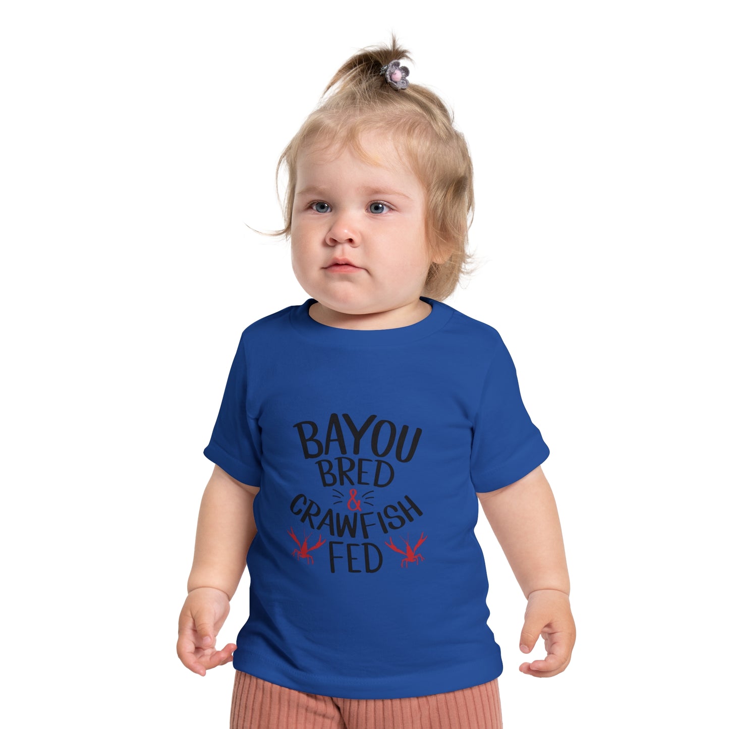 Bayou Bred, Crawfish Fed - Baby Tee