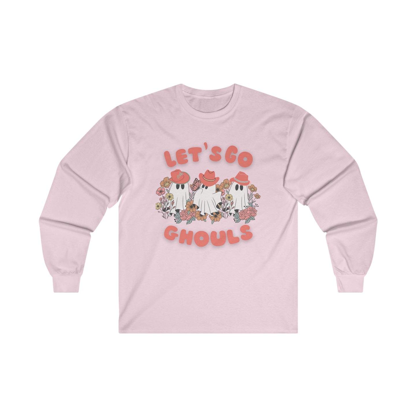 Let's Go Ghouls - Ultra Cotton Long Sleeve Tee