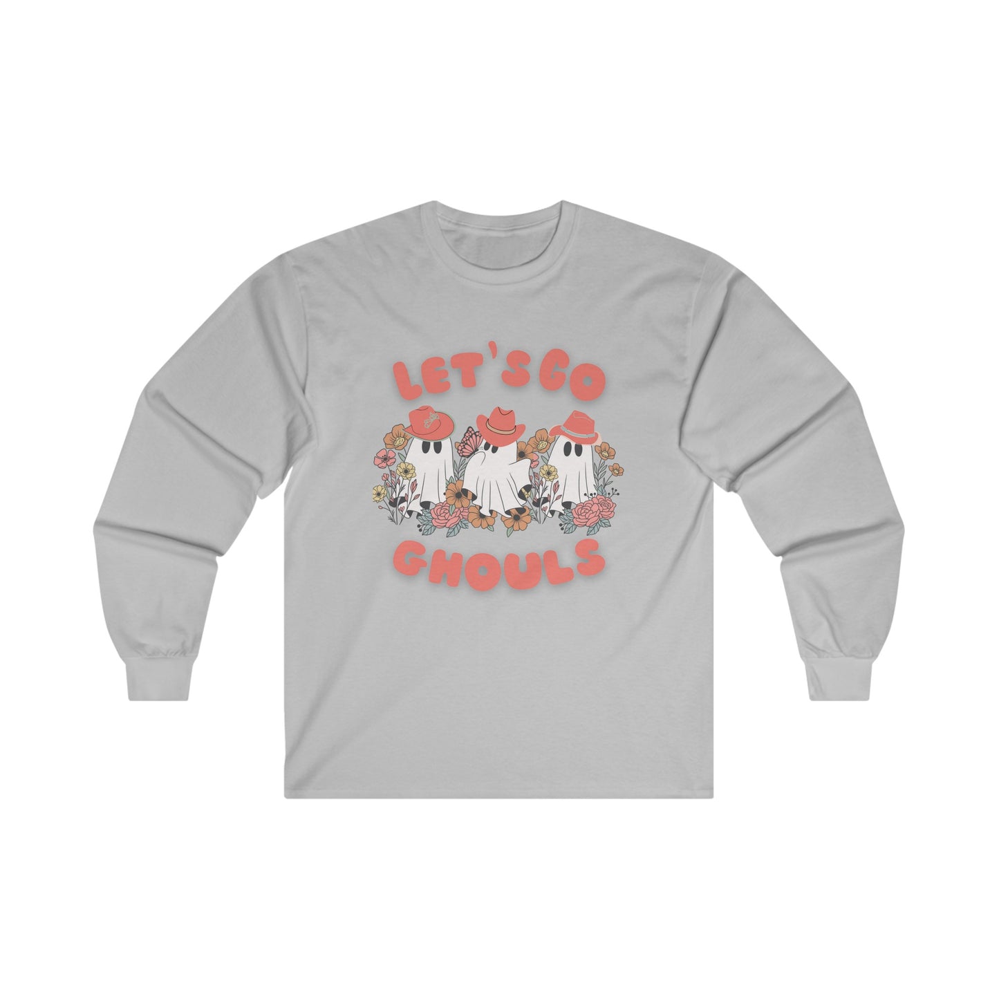 Let's Go Ghouls - Ultra Cotton Long Sleeve Tee