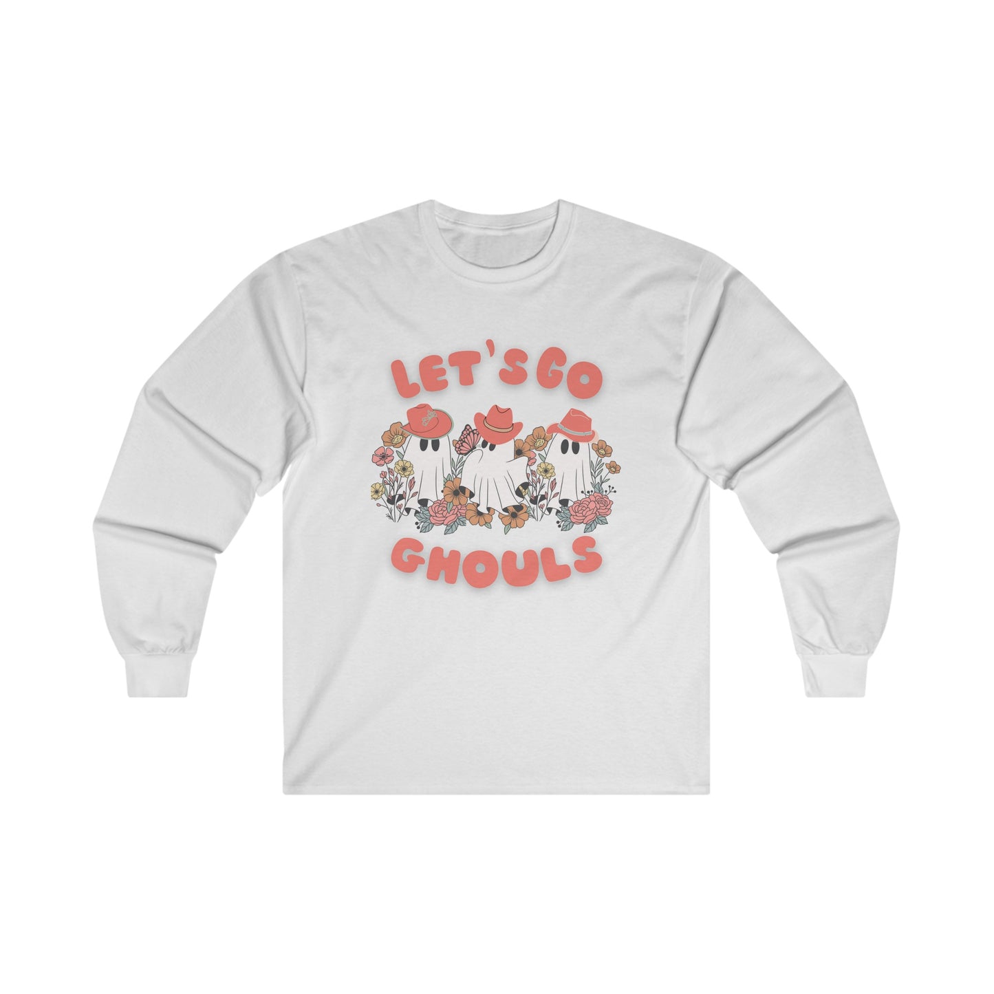 Let's Go Ghouls - Ultra Cotton Long Sleeve Tee