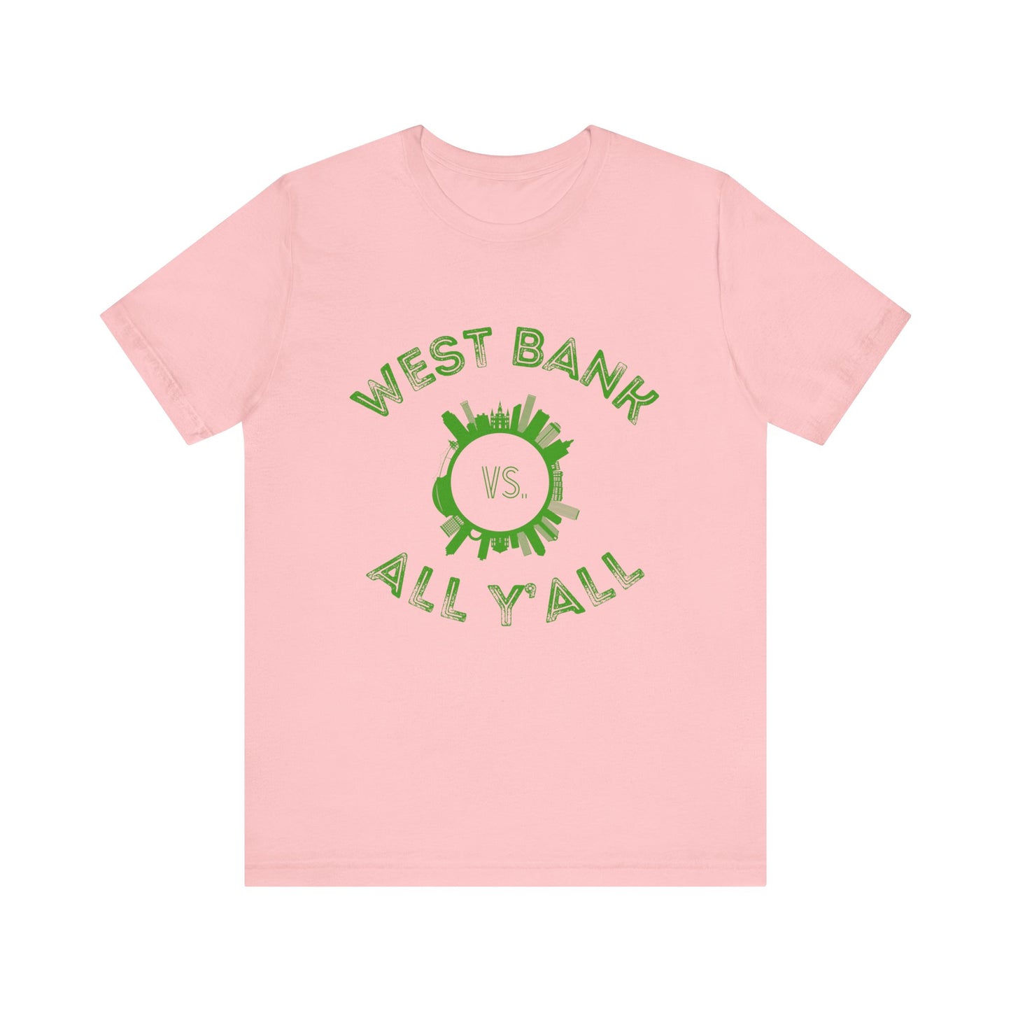 Westbank vs. All Y'all - Unisex Jersey Tee