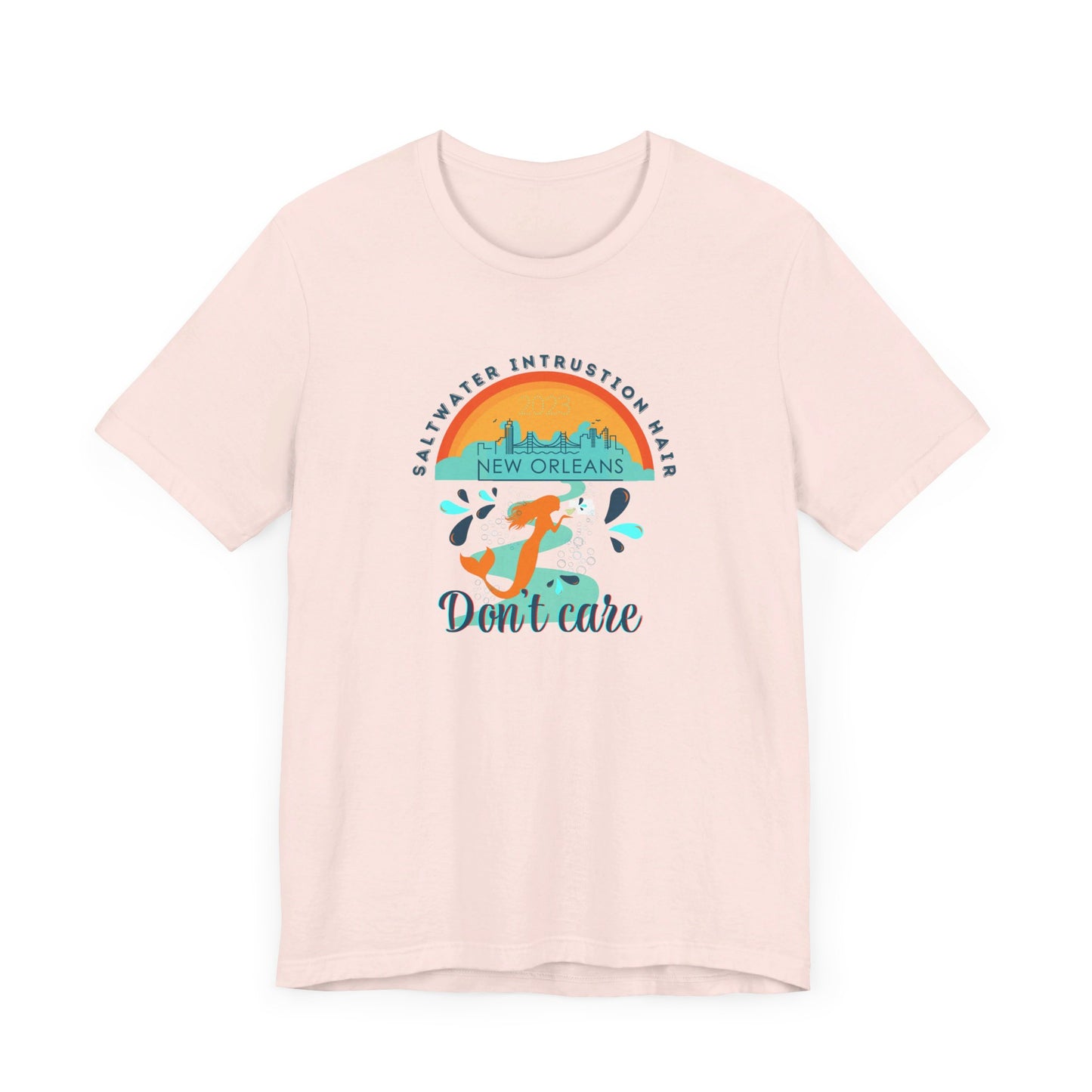 Mermaid Hair Dont Care Unisex Tee