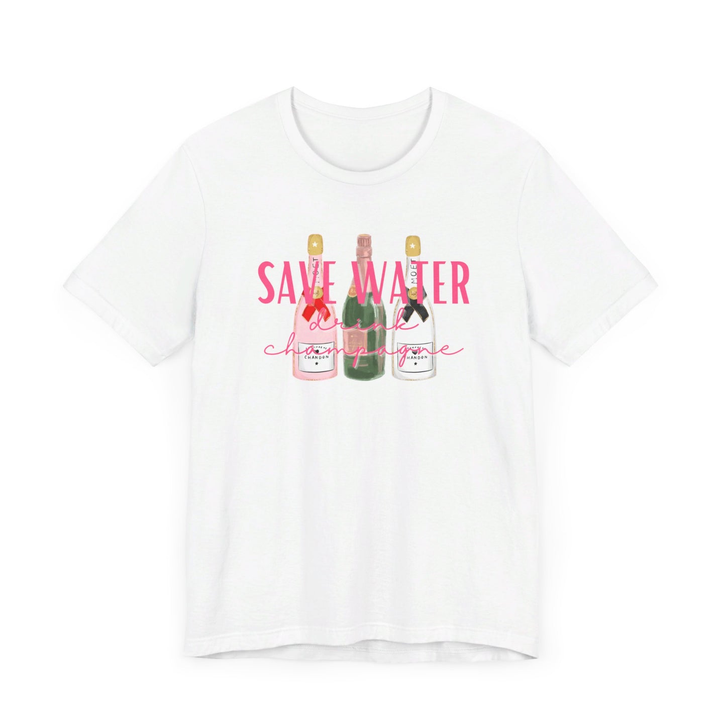 Save Water, Drink Champagne - Unisex Tee