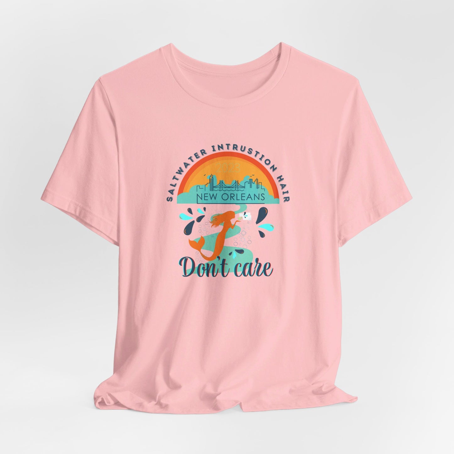 Mermaid Hair Dont Care Unisex Tee